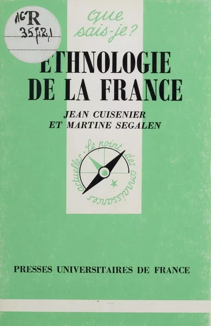 Ethnologie de la France - Jean Cuisenier - Presses universitaires de France (réédition numérique FeniXX)