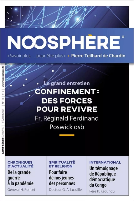 Revue Noosphère - Numéro 13 -  Association des Amis de Pierre Teilhard de Chardin - Saint-Léger Editions