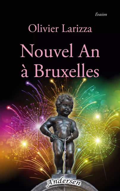 Nouvel An à Bruxelles - Olivier Larizza - Andersen éditions