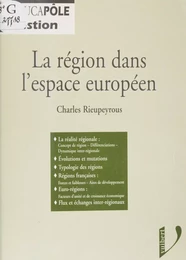 La région dans l'espace européen