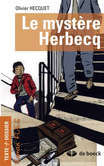 Le mystère Herbecq - Olivier Hecquet - De Boeck (Pédagogie et Formation)