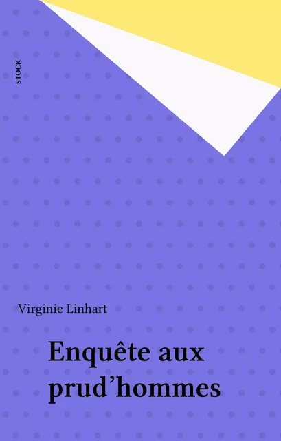 Enquête aux prud'hommes - Virginie Linhart - Stock (réédition numérique FeniXX)