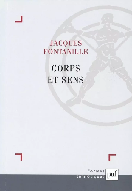 Corps et sens - Jacques Fontanille - Humensis