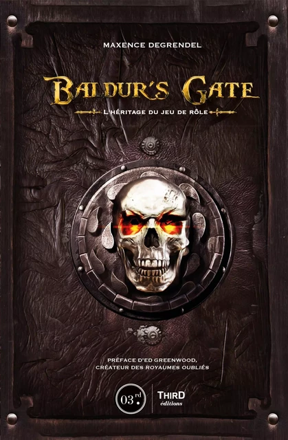 Baldur’s Gate - Maxence Degrendel - Third Editions