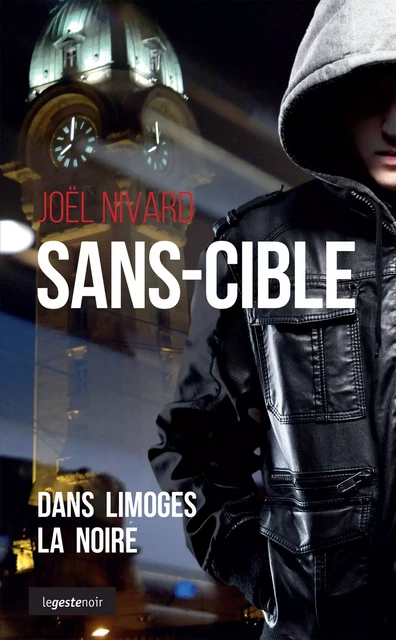 Sans-cible - Joël Nivard - La Geste