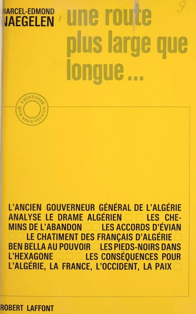 Une route plus large que longue - Marcel-Edmond Naegelen - Robert Laffont (réédition numérique FeniXX)