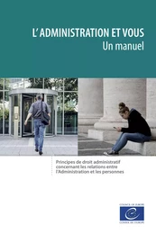 L'Administration et vous – un manuel