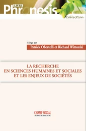 La recherche en sciences humaines et sociales et les enjeux de sociétés