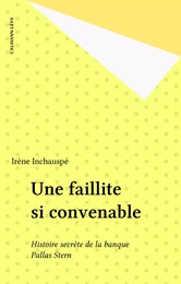 Une faillite si convenable