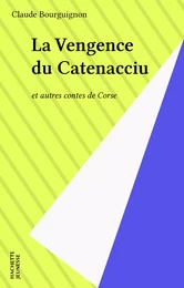 La Vengence du Catenacciu