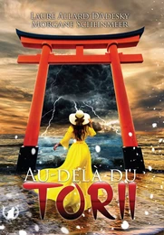 Au-delà du Torii