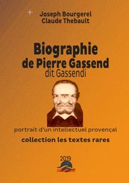 Pierre GASSENDI biographie du théoricien provençal du Veganisme