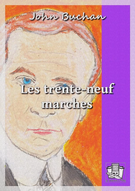 Les trente-neuf marches - John Buchan - La Gibecière à Mots