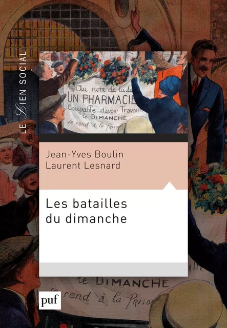 Les batailles du dimanche - Laurent Lesnard, Jean-Yves Boulin - Humensis