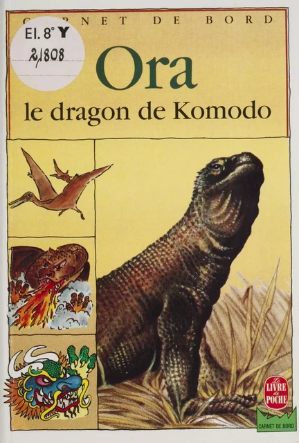 Ora, le dragon de Komodo - Jean-Philippe Noël - Hachette Jeunesse (réédition numérique FeniXX)