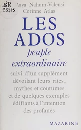 Les Ados : peuple extraordinaire