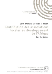 Contribution des associations locales au développement de l'Afrique