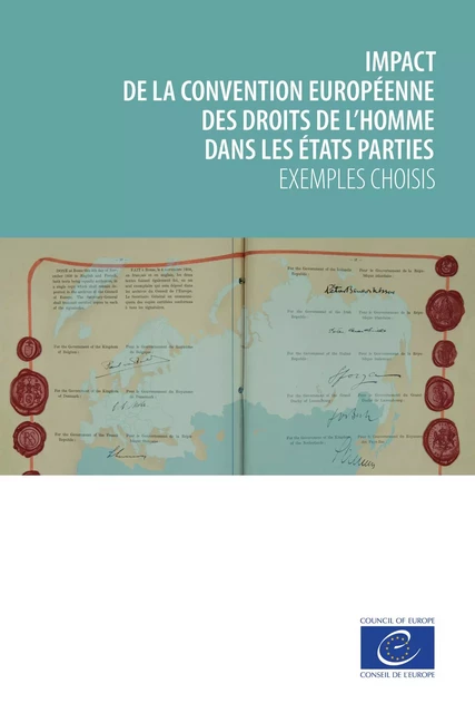 Impact de la Convention européenne des droits de l'homme dans les États parties -  - Conseil de l'Europe