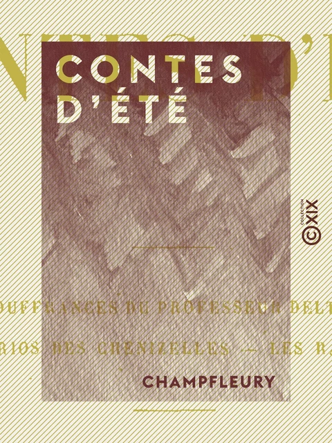 Contes d'été -  Champfleury - Collection XIX