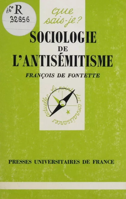 Sociologie de l'antisémitisme - François de Fontette - Presses universitaires de France (réédition numérique FeniXX)