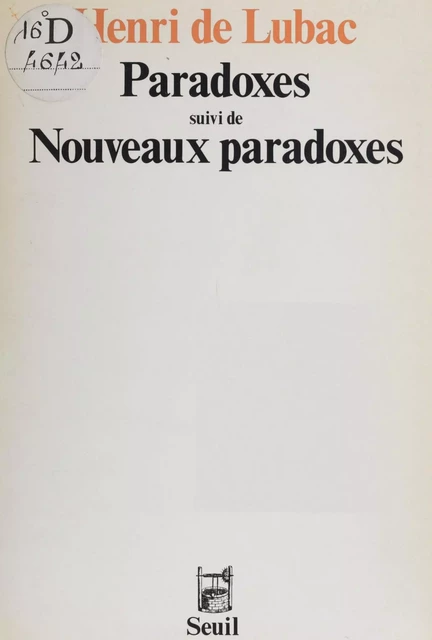 Paradoxes - Henri de Lubac - Seuil (réédition numérique FeniXX) 