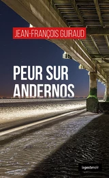 Peur sur Andernos