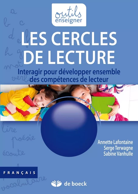 Les cercles de lecture - Serge Terwagne, Sabine Vanhulle, Annette Lafontaine - De Boeck (Pédagogie et Formation)