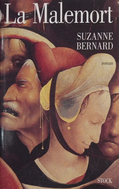 La Malemort - Suzanne Bernard - Stock (réédition numérique FeniXX)