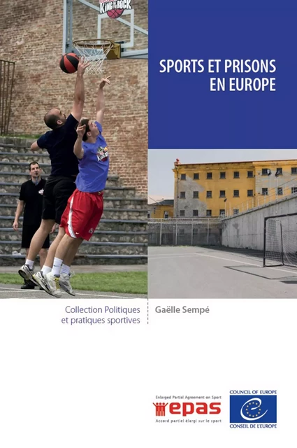 Sports et prisons en Europe - Gaëlle Sempé - Conseil de l'Europe