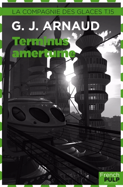 Terminus-amertume - G.-J. Arnaud - French Pulp éditions