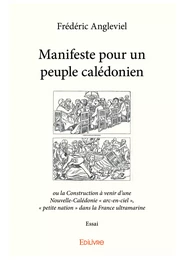 Manifeste pour un peuple calédonien