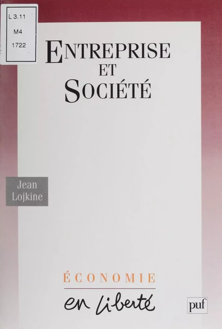 Entreprise et Société - Jean Lojkine - Presses universitaires de France (réédition numérique FeniXX)