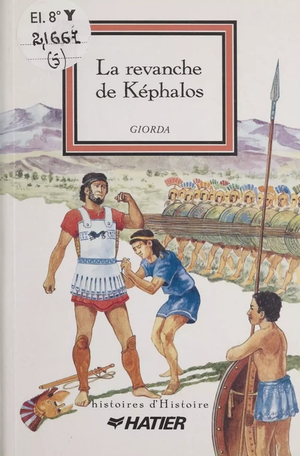 La Revanche de Kephalos -  Giorda - Hatier (réédition numérique FeniXX)