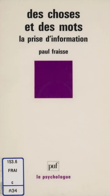 Des choses et des mots - Paul Fraisse - Presses universitaires de France (réédition numérique FeniXX)