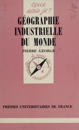 Géographie industrielle du monde