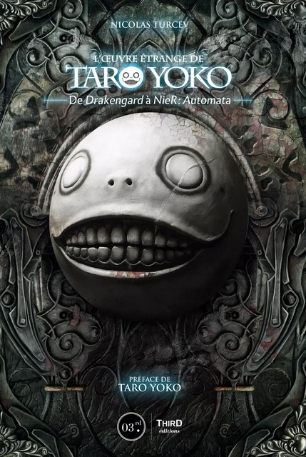 L'œuvre étrange de Taro Yoko - Nicolas Turcev - Third Editions