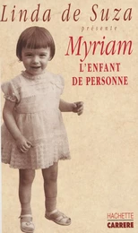 Myriam l'enfant de personne