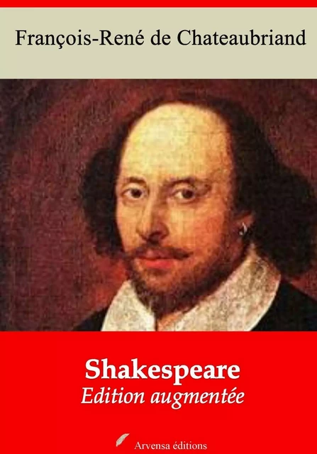 Shakespeare – suivi d'annexes - François-René de Chateaubriand - Arvensa Editions