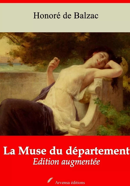 La Muse du département – suivi d'annexes - Honoré de Balzac - Arvensa Editions