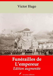 Funérailles de l’Empereur – suivi d'annexes