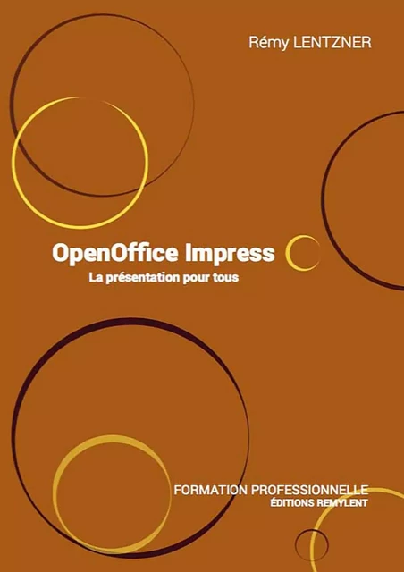 OpenOffice Impress - Remy Lentzer - Remylent