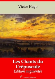 Les Chants du Crépuscule – suivi d'annexes