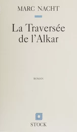 La Traversée de l'Alkar