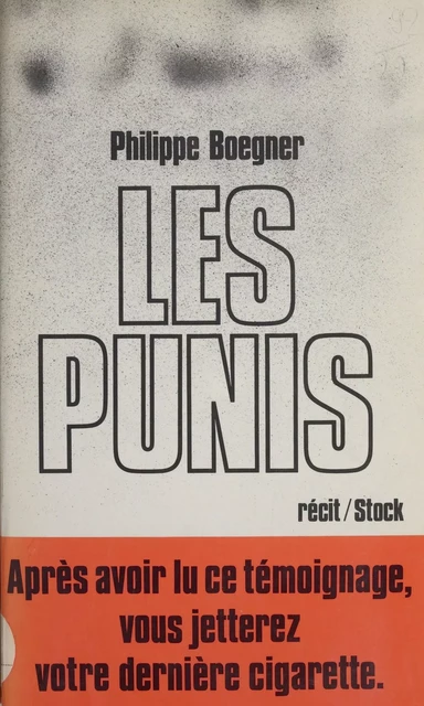 Les Punis - Philippe Boegner - Stock (réédition numérique FeniXX)