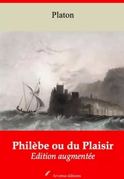 Philèbe ou du Plaisir – suivi d'annexes