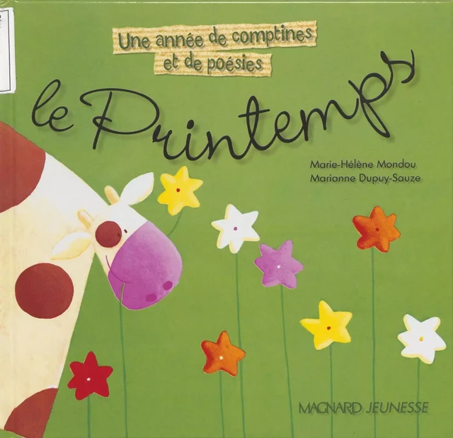 Le printemps - Marianne Dupuy-Sauze, Marie-Hélène Mondou - Magnard (réédition numérique FeniXX)