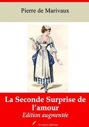 La Seconde Surprise de l’amour – suivi d'annexes