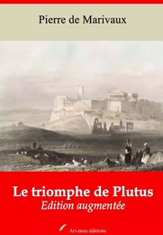 Le Triomphe de Plutus – suivi d'annexes