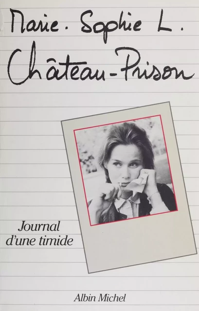 Château-prison - Marie-Sophie L. - Albin Michel (réédition numérique FeniXX)