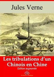 Les Tribulations d’un Chinois en Chine – suivi d'annexes